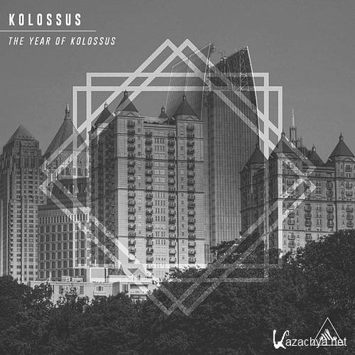 Kolossus - The Year Of Kolossus (2014)