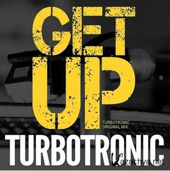 Turbotronic - Get Up (Extended Mix) (2015)