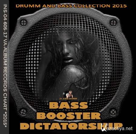 Bass Booster Dictatorship (2015)