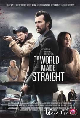 ,    / The World Made Straight (2015/WEB-DLRip)