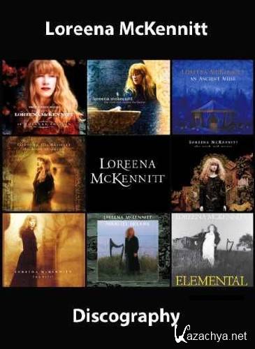 Loreena McKennitt - Discography (1985-2014)