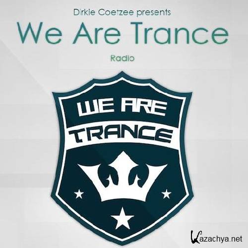 Dirkie Coetzee - We Are Trance Radio 007 (2015-01-24)
