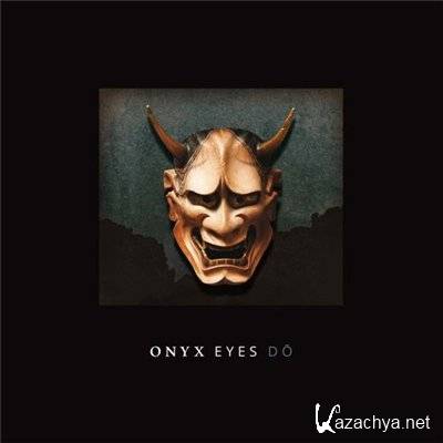 Onyx Eyes - Do (2014)
