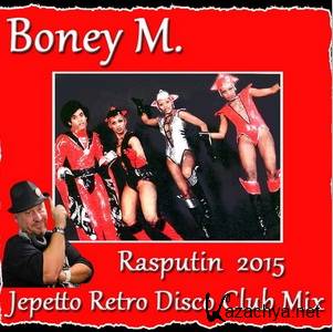 Boney M. - Rasputin 2015 (Jepettro Retro Disco Club Mix) (2015)