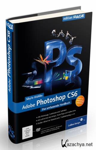 Adobe Photoshop CS6: Das umfassende Handbuch - auch zu Photoshop CS6 Extended