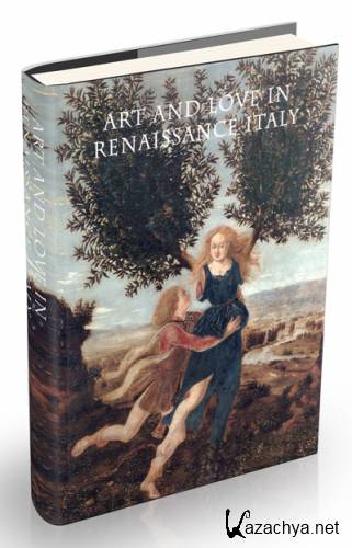 Art and Love in Renaissance Italy
