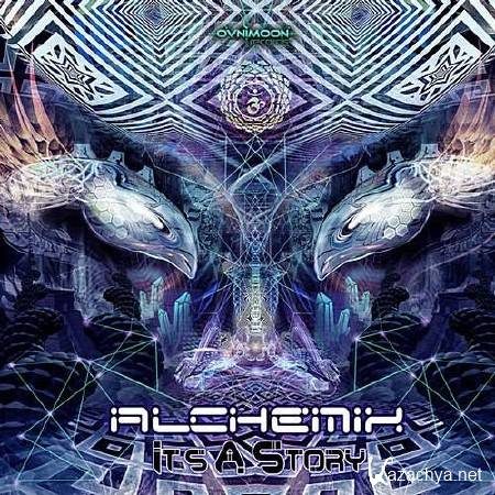 Alchemix - Its A Story (2013)