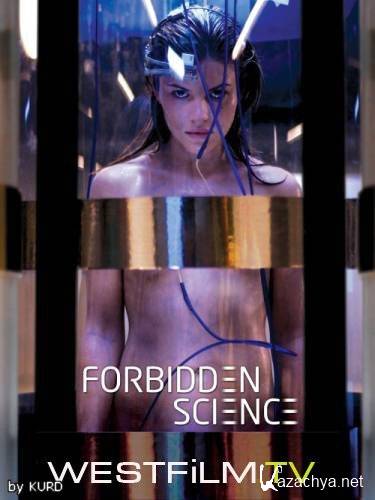   / Forbidden Science (2009) 