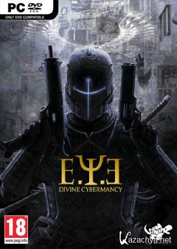 E.Y.E: Divine Cybermancy v.1.37 (2011/RUS/ENG/MULTi3) RePack by R.G.Catalyst