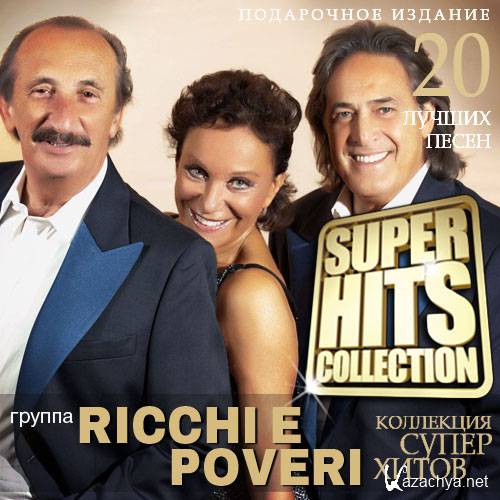 Ricchi e Poveri - Super Hits Collection (2015)
