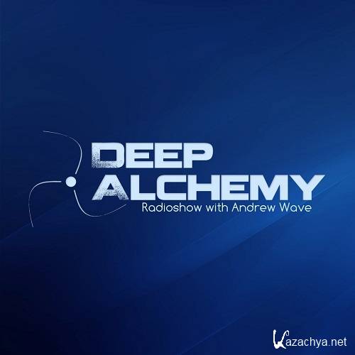 Andrew Wave - Deep Alchemy 032 (2015-02-06)