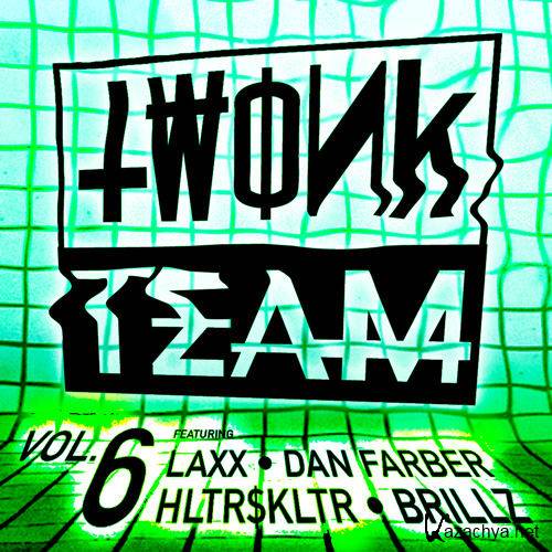 LAXX & Brillz & Dan Farber & HLTR$KLTR - Twonk Team Mixtape 6.01 (2015)