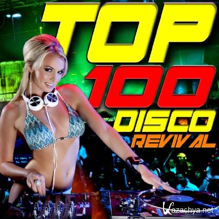 Top 100 Disco Revival (2015)