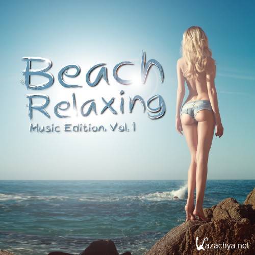 VA - Beach Relaxing: Music Edition Vol. 1 (2015)