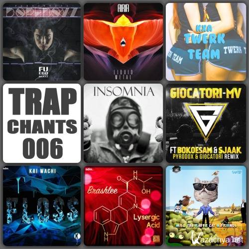 VA - Trap Chants 006 (2015)