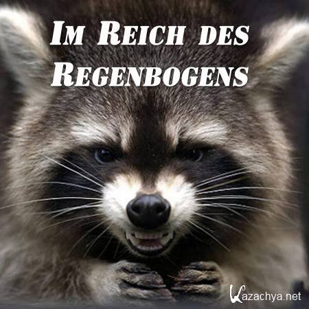 .   / Im Reich des Regenbogens (2012) SATRip