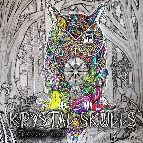 Krystal Skulls - The Shadow Own (2015)