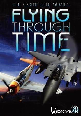 ����� ������ �����. ����������� 100-� ����� / The Century Fighters / Wings - Flying Through Time (2004) DVDRip
