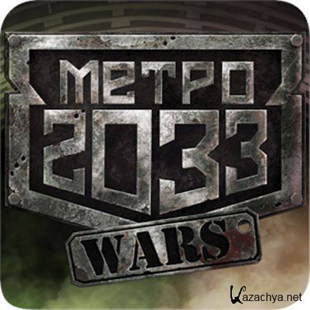 Metro 2033 Wars (2014) Android