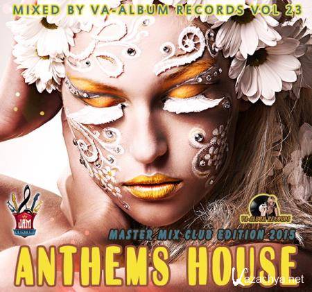 Anthems House: Master Mix Edition (2015)