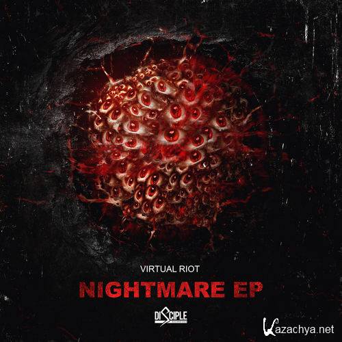 Virtual Riot - Disciple Recordings Vol. 025 Nightmare Promo (2015)