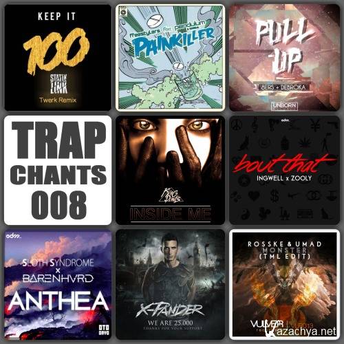 VA - Trap Chants 008 (2015)