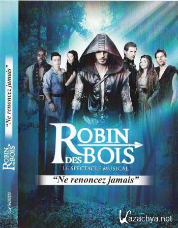    .    / Robin des Bois. Ne renoncez jamais (2014) DVDRip