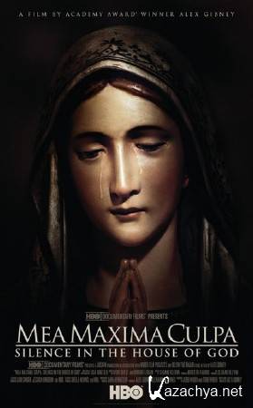   :     / Mea Maxima Culpa: Silence in the House of God (2012) SATRip