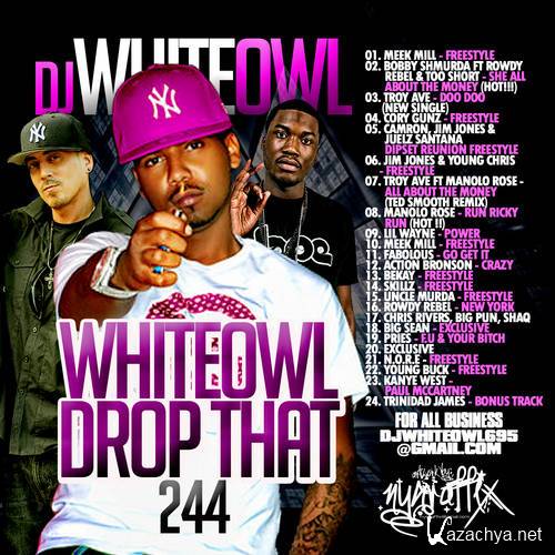Whiteowl Drop That 244 (2015)