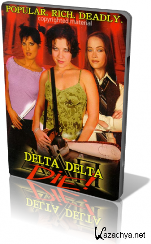   / Delta Delta Die!  DVDRip 