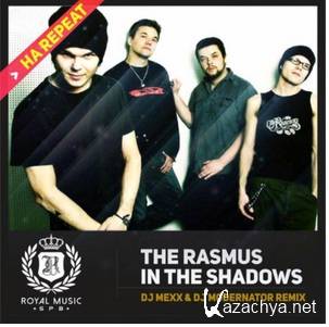 The Rasmus - In The Shadows (DJ Mexx & DJ ModerNator Remix).mp3 (2015)