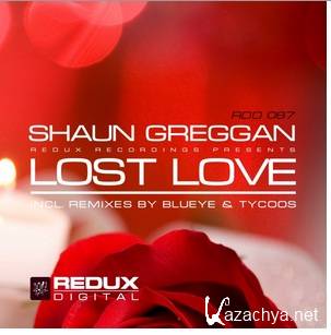 Shaun Greggan - Lost Love (Tycoos Remix) - mp3 (2015)