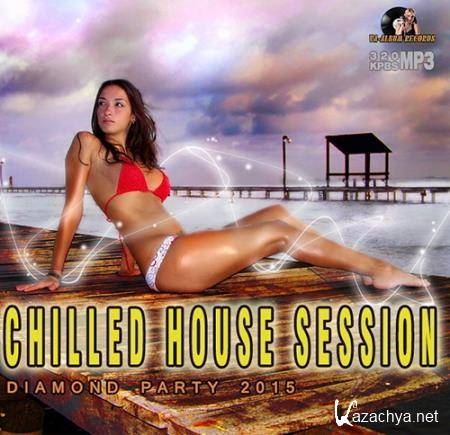 Chilled House Session (2015)