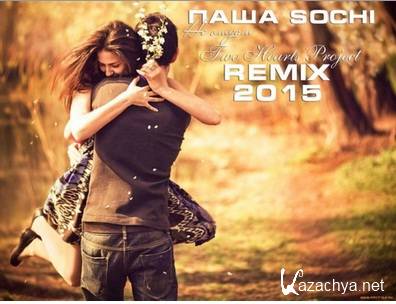  SOCHI -   (Two Hearts Project Remix) - mp3 (2015)