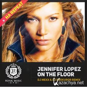 Jennifer Lopez - On The Floor (DJ Mexx & DJ Prokuror Remix) - mp3 (2015)