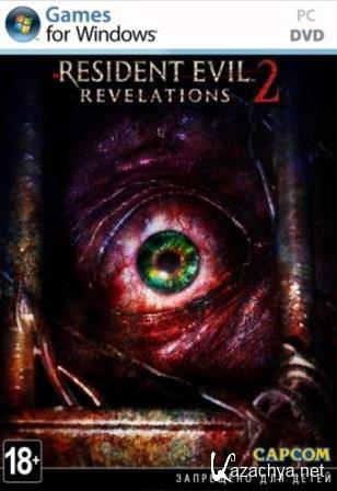 Resident Evil Revelations 2: Episode 1 - Box Set (2015/RUS/ENG) PC | RePack by SeregA-Lus