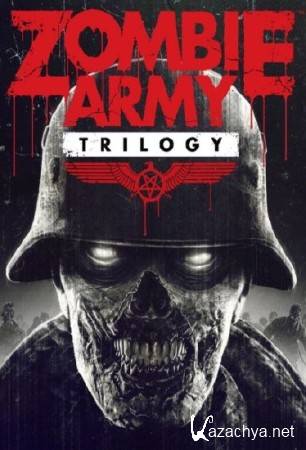 Zombie Army Trilogy (2015/RUS/ENG)  RePack  R.G. Element Arts