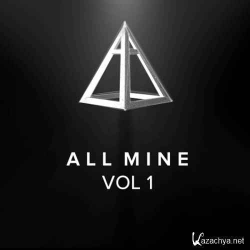 All Mine - All Mine Vol. 1 (2015)