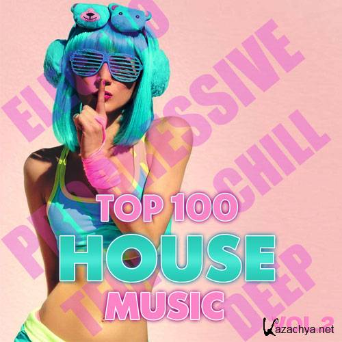 Top 100 House Music vol.2 (2015)