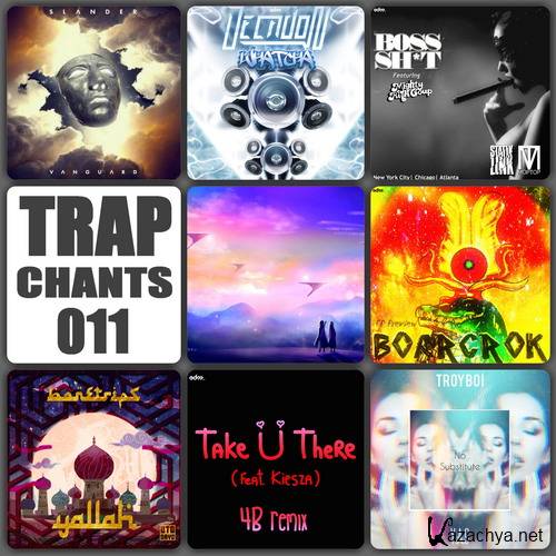 VA - Trap Chants 011 (2015)