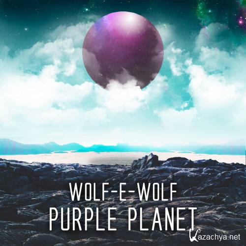 Wolf-e-Wolf - Purple Planet (2015)