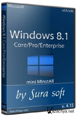 Windows 8.1 Core/Pro/Enterprise+mini MInstAll by Sura soft (x86/x64/2015/RUS)