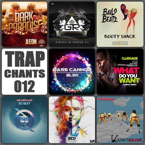 VA - Trap Chants 012 (2015)
