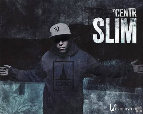 Slim (CENTR) -  (2015)