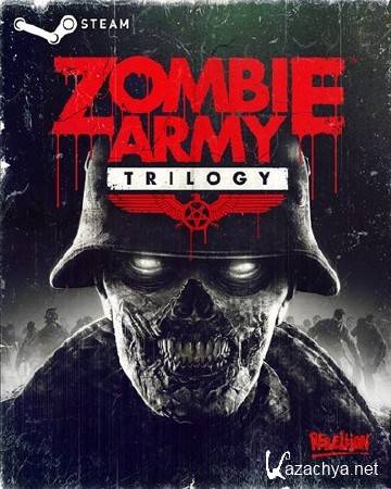 Zombie Army: Trilogy [Update 1] (2015/Rus/Repack  Let'sPlay)