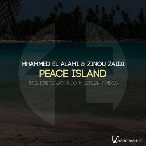 Mhammed El Alami & Zinou Zaidi - Peace Island