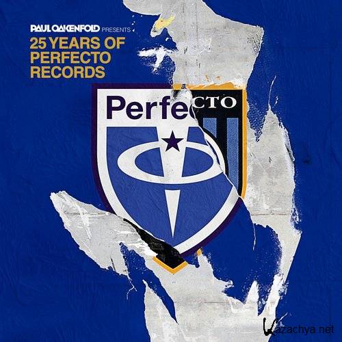 Paul Oakenfold - 25 Years Of Perfecto Records (2015) (FLAC / LOSSLESS)