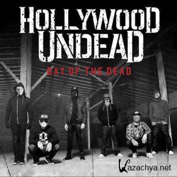 Hollywood Undead - Day Of The Dead (2015)