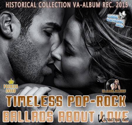 Timeless Pop-Rock Ballads About Love (2015)