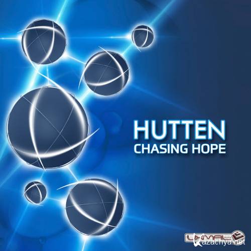 Hutten - Chasing Hope